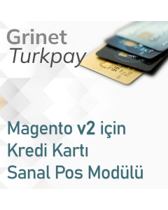 Grinet Turkpay - Magento 2 için Sanal Pos Tahsilat Modülü